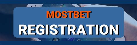 mostbet registration - mostbet login